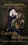 Courting Darkness (A Defy the Stars Novella) - Susan Harris - 9781634225120