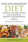 Anti-Inflammation Diet - Robert Wilson - 9781634284394