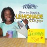 How to Start a Lemonade Stand - SUEN,  Anastasia - 9781634304566