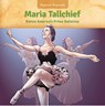 MARIA TALLCHIEF - Jennifer Marino Walters - 9781634409995