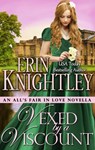 Vexed by a Viscount - Erin Knightley - 9781634550741
