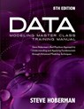 Data Modeling Master Class Training Manual - Steve Hoberman - 9781634622110