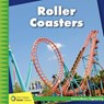 Roller Coasters - Virginia Loh-Hagan - 9781634722964