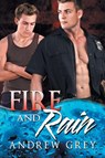 Fire and Rain Volume 3 - Andrew Grey - 9781634768498