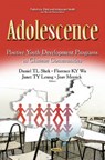 Adolescence - SHEK,  Daniel TL ; Wu, Florence KY ; Leung, Janet TY - 9781634840446