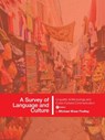 A Survey of Language and Culture - Michael Shaw Findlay - 9781634873352
