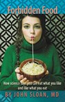 Forbidden Food - John Sloan - 9781635051117