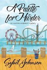 A Palette for Murder - JOHNSON,  Sybil - 9781635111446