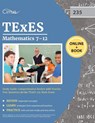 TExES Mathematics 7-12 Study Guide - Cirrus - 9781635308815