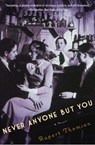 Never Anyone But You - Rupert Thomson - 9781635420012