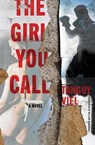The Girl You Call - Tanguy Viel - 9781635423259