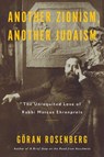 Another Zionism, Another Judaism - Goran Rosenberg - 9781635423549