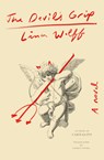 The Devil's Grip - Lina Wolff - 9781635424201