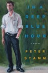 In a Deep Blue Hour - Peter Stamm ; Michael Hofmann - 9781635424447