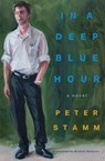In a Deep Blue Hour - Peter Stamm ; Michael Hofmann - 9781635424447