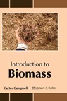 Introduction to Biomass - Carter Campbell - 9781635490466