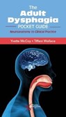 The Adult Dysphagia Pocket Guide - MCCOY,  Yvette ; Wallace, Tiffani - 9781635500912