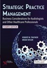 Strategic Practice Management - Robert M. Traynor ; Brian Taylor - 9781635507669