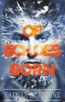 Of Echoes Born - Nathan Burgoine - 9781635550962