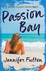 Passion Bay - Jennifer Fulton - 9781635552638