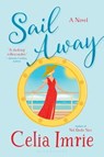Sail Away - IMRIE,  Celia - 9781635571837