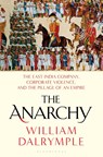 Dalrymple, W: Anarchy - William Dalrymple - 9781635573954