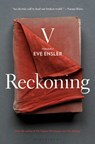 Reckoning - V (formerly Eve Ensler) - 9781635579048