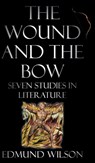 The Wound and the Bow - Edmund Wilson - 9781635617238