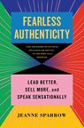 Fearless Authenticity - Jeanne Sparrow - 9781635769623