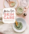 Pure Skin Care - Stephanie L. Tourles - 9781635860504