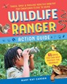 Wildlife Ranger Action Guide - Mary Kay Carson - 9781635861082