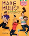 Make Music! - Norma Jean Haynes ; Ann Sayre Wiseman ; John Langstaff - 9781635861716