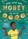 Make Your Own Money - Ty Allan Jackson - 9781635863710