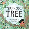 Thank You, Tree - Editors of Storey Publishing - 9781635864267