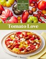 Tomato Love - Joy Howard - 9781635864687
