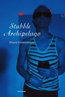 Stubble Archipelago - Wayne Koestenbaum - 9781635902068