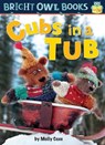 Cubs in a Tub - Molly Coxe - 9781635924220