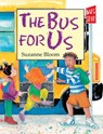 The Bus for Us - Suzanne Bloom - 9781635924329