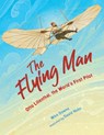 The Flying Man - Mike Downs - 9781635925500