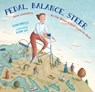 Pedal, Balance, Steer - Vivian Kirkfield - 9781635926835