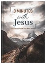 3 Minutes with Jesus: 180 Devotions for Men - Tracy M. Sumner - 9781636095769