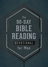 90-Day Bible Reading Devotional for Men - Glenn Hascall - 9781636096667