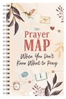 The Prayer Map: When You Don't Know What to Pray - Compiled by Barbour Staff - 9781636098708