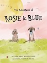 Rosie & Blue - Daniela Maldonado - 9781636162201