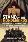 Stand of the Thunderbirds - Michael Reyka - 9781636245829