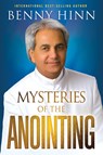 The Mysteries of the Anointing - Benny Hinn - 9781636410678