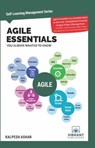 Agile Essentials You Always Wanted To Know - Vibrant Publishers ; Kalpesh Ashar - 9781636510064