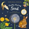 Fluffy Flying Seed (Start Small, Think Big #4) - Mary Auld - 9781636551272
