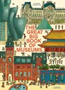 The Great Big Book of Museums - Eva Bensard - 9781636551524