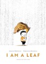 I Am a Leaf - Angelo Mozzillo - 9781636552026